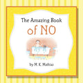 The Amazing Book of No - Paperback