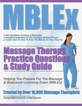 MBLEx Massage Therapy Practice Questions & Study Guide - Paperback