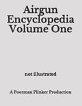 Airgun Encyclopedia Volume One - Paperback