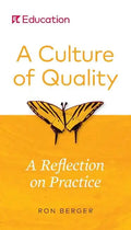 A Culture of Quality: A Reflection on Practice - Paperback