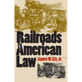 Railroads and American Law - Hardcover
