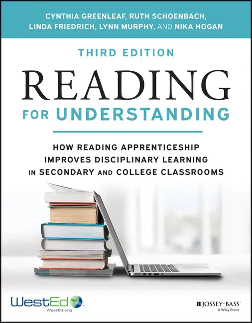 Reading for Understanding: How Reading Apprenticeship Improves Disciplinary Learning in Secondary and College Classrooms - Paperback