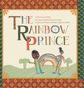The Rainbow Prince - Hardcover