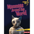 Mummies Around the World - Library Binding