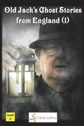 Old Jack's Ghost Stories from England (1) - Paperback