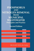 Phosphorus and Nitrogen Removal from Municipal Wastewater: Principles and Practice, Second Edition - Hardcover