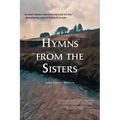 Hymns from the Sisters - Paperback