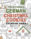 Traditional german christmas Cookies Coloring Book: A Coloring book - Paperback