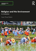 Religion and the Environment: An Introduction - Paperback