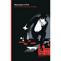Messengers of Evil: Being the Third of the Series of Fantomas Detective Tales - Paperback
