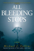 All Bleeding Stops - Paperback