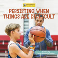 Persisting When Things Are Difficult - Library Binding