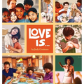 Love Is... - Hardcover