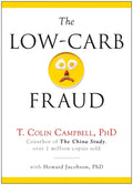 The Low-Carb Fraud - Hardcover