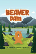 Beaver Dam - Paperback