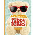 The Story of Teddy Bears - Paperback