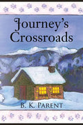 Journey's Crossroads - Paperback