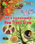 Let's Investigate How Trees Grow - Library Binding