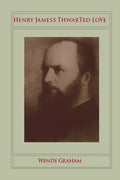 Henry Jamesâ (Tm)S Thwarted Love - Paperback