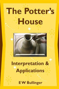 The Potter's House: Interpretation and Applications - Paperback