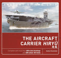 The Aircraft Carrier Hiryu - Hardcover