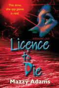 Licence to Die - Paperback