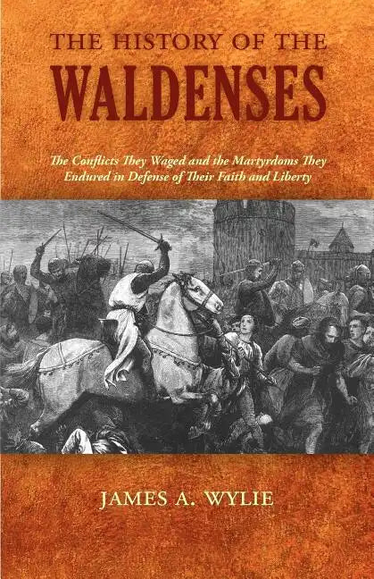 The History of the Waldenses - Paperback