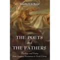 The Poets and the Fathers - Paperback