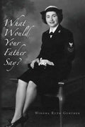What Would Your Father Say? - Paperback