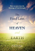 The Fixed Laws of Heaven and Earth - Hardcover