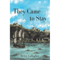 They Came to Stay - Paperback