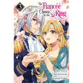 The Fiancee Chosen by the Ring, Vol. 3 - Paperback