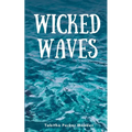 Wicked Waves - Paperback