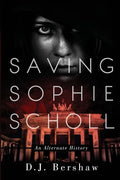 Saving Sophie Scholl - Paperback