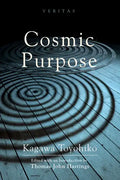 Cosmic Purpose - Hardcover