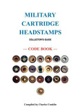 Military Cartridge Headstamps Collectors Guide - Paperback