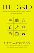 The Grid: The Decision-Making Tool for Every Business (Including Yours) - Paperback