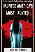 Haunted America's Most Haunted - Paperback