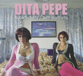 Dita Pepe: Self-Portraits - Hardcover