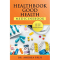 HealthBook GOOD HEALTH MedicineBook - Paperback