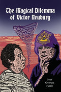 The Magical Dilemma of Victor Neuburg - Paperback
