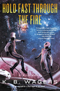 Hold Fast Through the Fire: A Neog Novel - Paperback