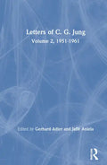 Letters of C. G. Jung: Volume 2, 1951-1961 - Hardcover