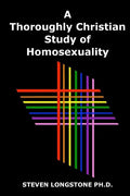 A Thoroughly Christian Study of Homosexuality - Paperback