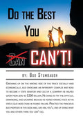 Do the Best You Can't! - Hardcover