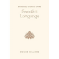 Elementary Grammar of the SANSKRIT LANGUAGE - Paperback