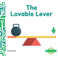 Lovable Lever - Library Binding