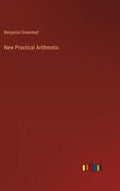 New Practical Arithmetic - Hardcover