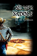Silver Saddle - Paperback