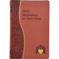 Daily Meditations on God's Love - Leather